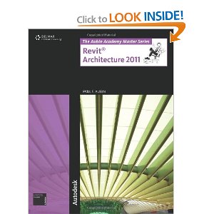 The Aubin Academy Master Series: Revit Architecture 2011